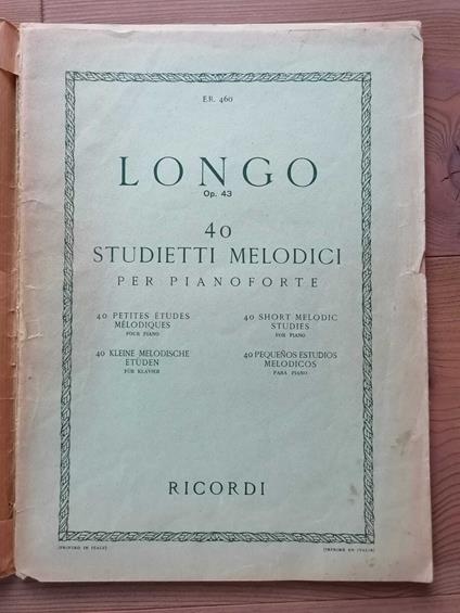 40 Studietti melodici per pianoforte. Per piccole mani. Senza ottave. Op. 43 (E.R. 460) - Alessandro Longo - copertina