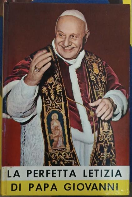 La perfetta letizià di Papa Giovanni - Virgilio Sambuco - copertina