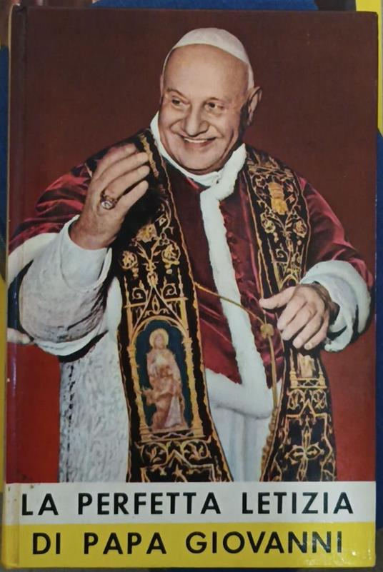 La perfetta letizià di Papa Giovanni - Virgilio Sambuco - copertina