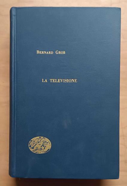 La televisione - Bernard Grob - copertina
