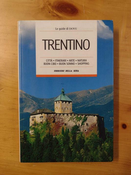 Le guide di DOVE: Trentino - copertina