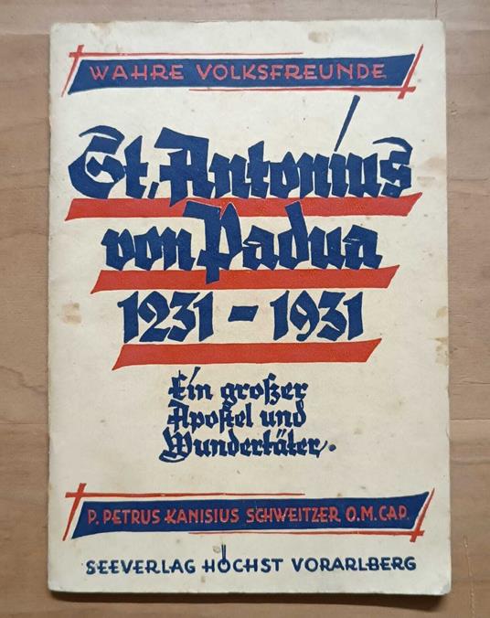 St. Antonius von Padua 1231-1931: Ein grosser Apostel und Wundertäter - copertina