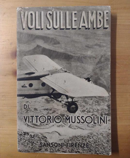 Voli sulle Ambe - Vittorio Mussolini - copertina