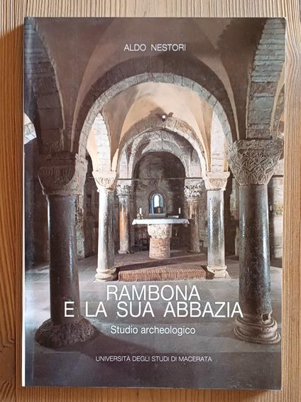 Rambona e la sua abbazia: studio archeologico - Aldo Nestori - copertina