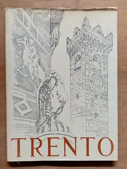 Trento: cenno storico 40 tavole - Roberto Iras Baldessari - copertina