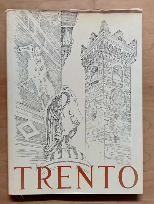Trento: cenno storico 40 tavole - Roberto Iras Baldessari - copertina