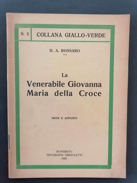 La venerabile Giovanna Maria della Croce: note e appunti - Antonio Rossaro - copertina