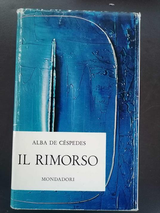 Il rimorso - Alba De Céspedes - copertina