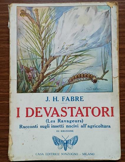 I devastatori (Les Ravageurs): Racconti sugli insetti nocivi all'agricoltura. Terza edizione - copertina