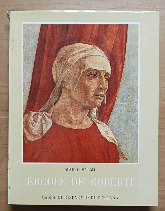 Ercole dè Roberti - Mario Salmi - copertina