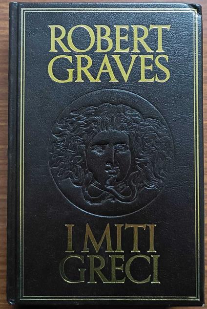 I miti greci - Robert Graves - copertina