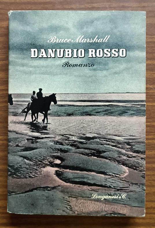 Danubio rosso : romanzo - Bruce Marshall - copertina