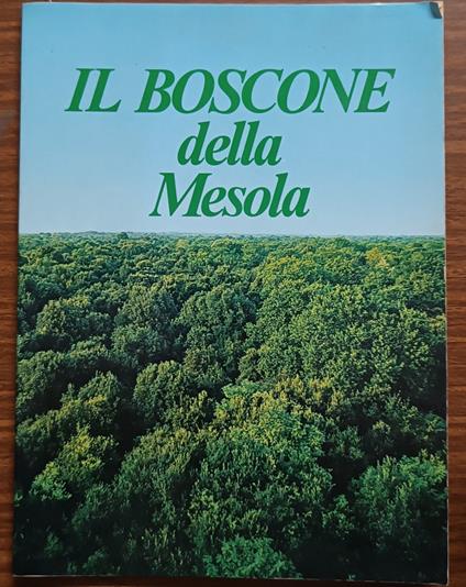 Il Boscone della Mesola - copertina