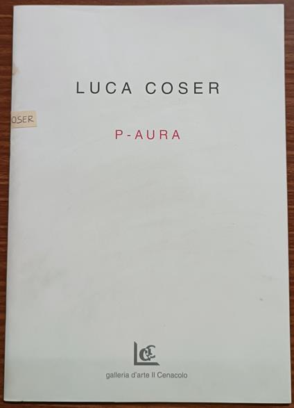 Luca Coser: P-AURA - copertina