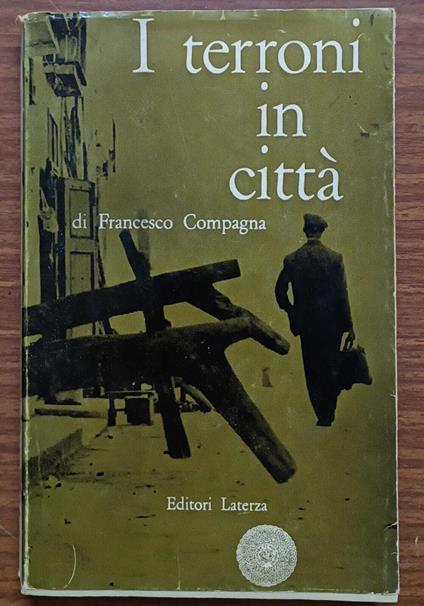 I terroni in città - Francesco Compagna - copertina