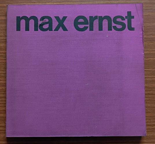 Max Ernst: Gemälde, Plastiken, Collagen, Frottagen, Bücher: Württembergischer Kunstverein, Stuttgart, 24. Januar bis 15. März 1970 - copertina