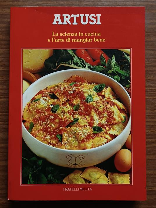 La scienza in cucina e l'arte di mangiar bene - copertina