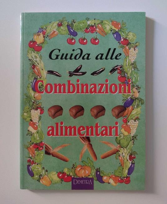 Guida alle combinazioni alimentari - copertina