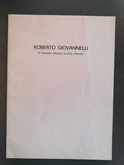 Roberto Giovannelli: Il cavalier d'Arpino e altre vicende. Studio Inquadrature 33, dicembre 1979 - copertina