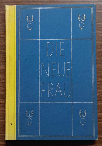 Die neue Frau - copertina