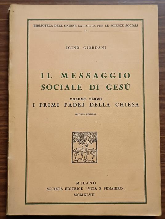 Il messaggio sociale di Gesù. Vol. 3: I primi padri della Chiesa - copertina
