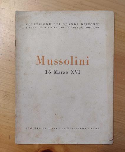 Discorso del Duce alla Camera Fascista: 16 Marzo XVI - copertina