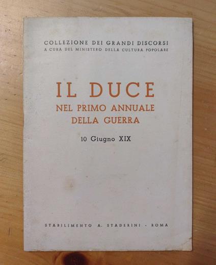 Il duce nel primo annuale della guerra: 10 giugno XIX - copertina