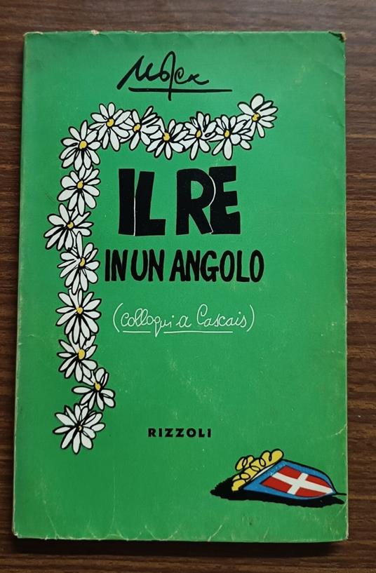 Il re in un angolo: colloqui a Cascais - copertina