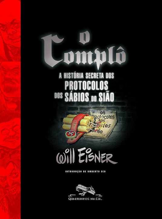 O Complô. A historia secreta dos protocolos dos Sabios do Siao - Will Eisner - copertina