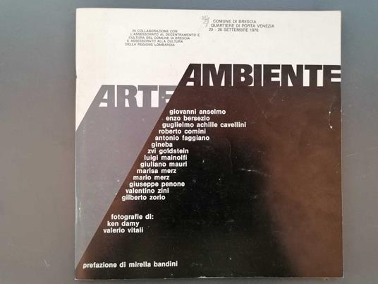 Arte ambiente: Giornate del Quartiere di Porta Venezia, Brescia 20-26 settembre 1976 - copertina