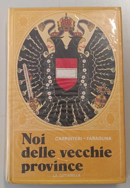 Noi delle vecchie province: maldobrie di terra e di mare - copertina