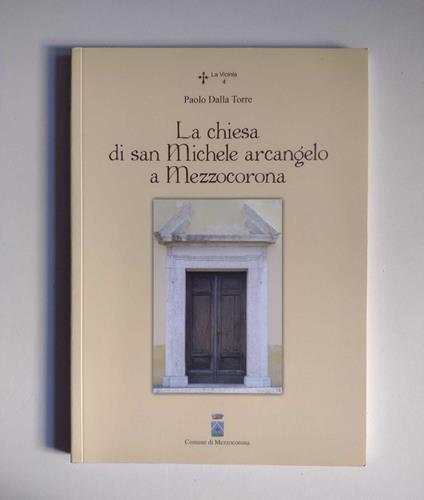 La chiesa di san Michele arcangelo a Mezzocorona - copertina