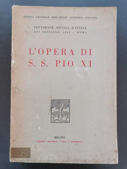 Lopera di S. S. Pio XI - copertina