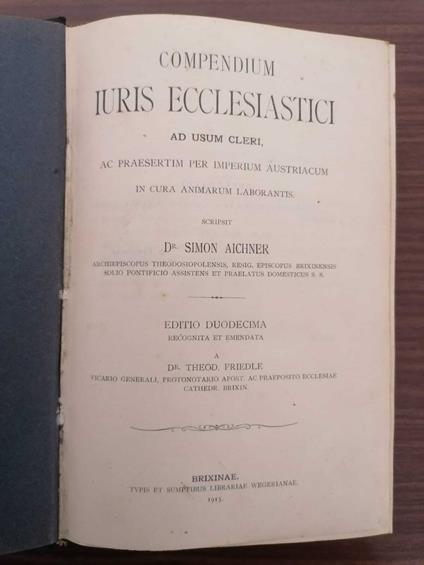 Compendium iuris ecclesiastici ad usum cleri, ac praesertim per Imperium Austriacum in cura animarum laborantis - copertina