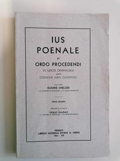 Ius Poenale et ordo procedendi in iudiciis criminalibus iuxta codicem iuris canonici - copertina
