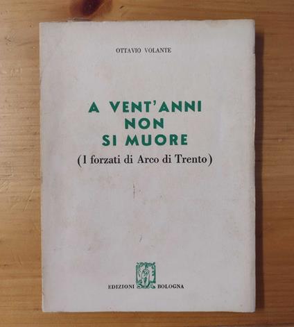 A vent'anni non si muore - copertina