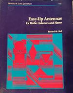 Easy-Up Antennas for Radio Listeners and Hams