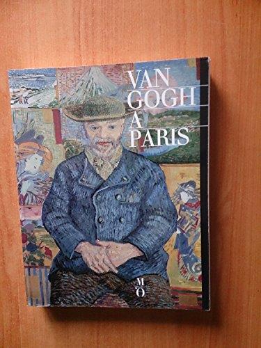 Van Gogh à Paris - Musée d'Orsay 2 février - 15 mai 1988 - copertina