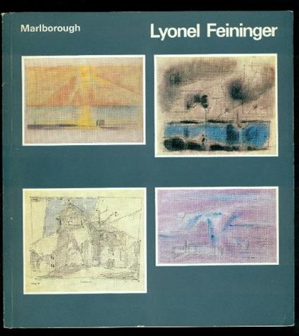 Lyonel Feininger. Drawings and watercolours - copertina