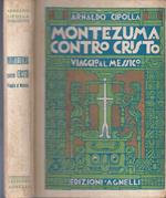 Cipolla A. - MONTEZUMA CONTRO CRISTO