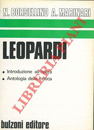 Leopardi. Introduzione all'opera e antologia della critica - Nino Borsellino - copertina