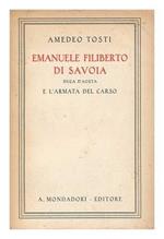 Emanuele Filiberto di Savoia duca d'Aosta e l'armata del Carso