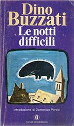 Le notti difficili