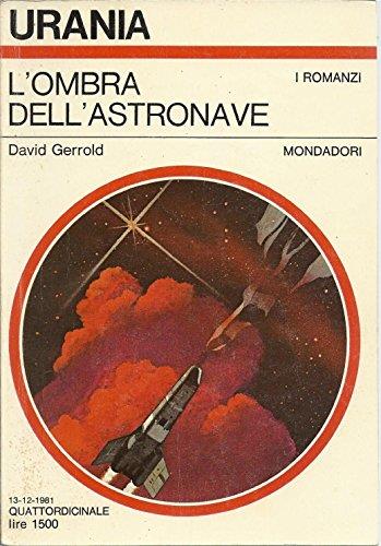 L' ombra dell'astronave - David Gerrold - copertina