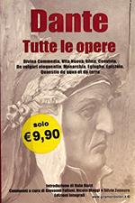 Dante. Tutte le opere