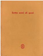 Sette Anni Di Guai