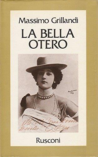 Massimo Grillandi: La bella Otero ed.Rusconi A52 - Massimo Grillandi - copertina