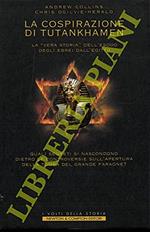 La cospirazione di Tutankhamen. La 