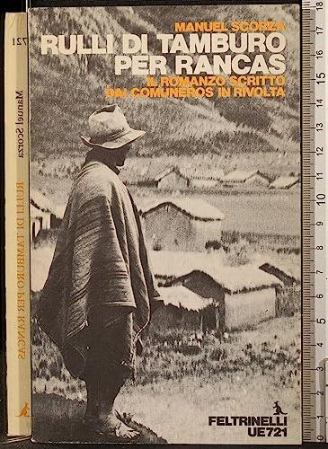 Rulli di tamburo per Rancas - Manuel Scorza - copertina