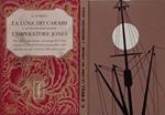 LA LUNA DEI CARAIBI e altri drammi marini - L'IMPERATORE JONES